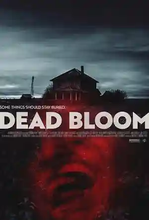 Dead Bloom (2026) English Movie Poster